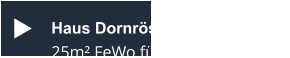 Haus Dornröschen - App. 4 25m² FeWo für max. 2 Personen